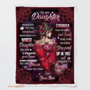 To My Daughter Blanket From Dad Blanket To My Daughter Gift For Girl - Super King - Ettee