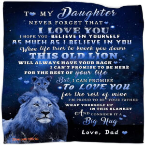 To My Daughter Blanket From Dad Lion Blanket To My Daughter Gift For Girl - Super King - Ettee