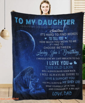 To My Daughter Blanket From Dad Lion Blanket To My Daughter Gift For Girl 4 - Super King - Ettee