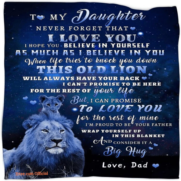 To My Daughter Blanket From Dad Lion Blanket To My Daughter Gift For Girl - Super King - Ettee
