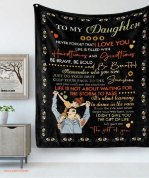 To My Daughter Quilt Blanket Keep Your Face To The Sunshine - Super King - Ettee