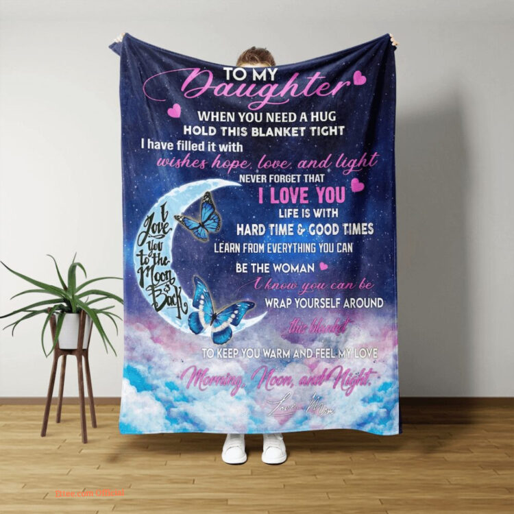 To My Daughter Quilt Blanket Moon. Lightweight And Smooth Comfort - Super King - Ettee