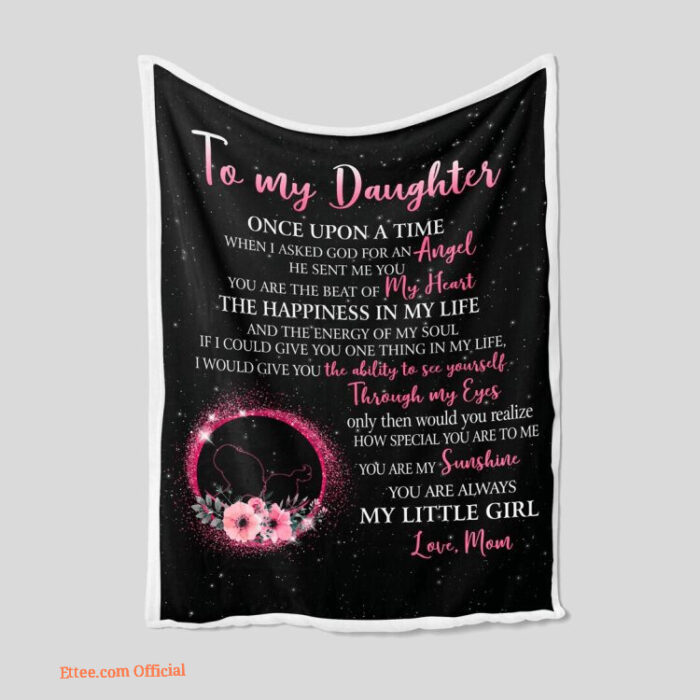 To My Daughter Quilt Blanket - Light, Durable & Soft Gift - Super King - Ettee