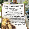 To My Daughter Daughter Never For get That I Love You Lion Dad Fleece Blanket - Super King - Ettee