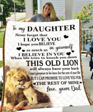 To My Daughter Daughter Never For get That I Love You Lion Dad Fleece Blanket - Super King - Ettee