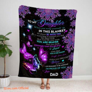 To My Daughter I Am Proud Of You Love From Dad Gift For Her Quilt Fleece Blanket - Super King - Ettee