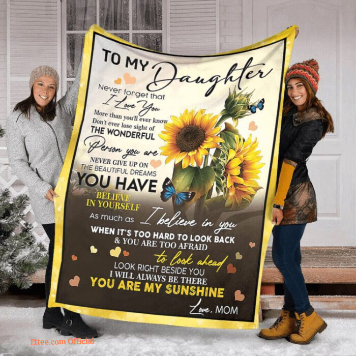 To My Daughter Never Forget That I Love You Gift Quilt Family Blanket - Super King - Ettee