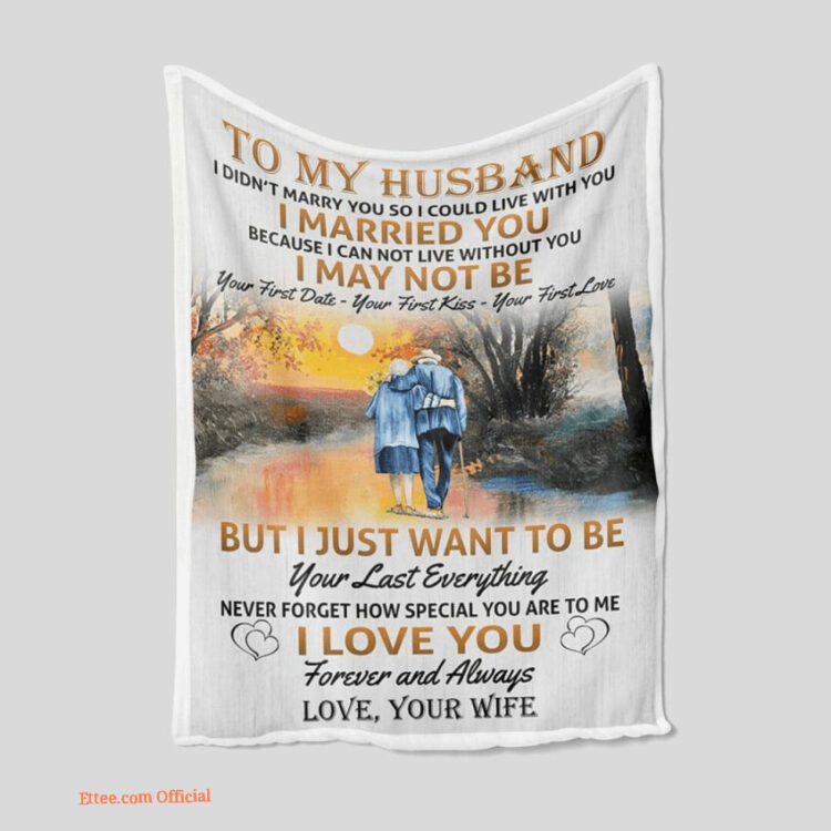 To My Husband Quilt Blanket Old Couple. Lightweight And Smooth Comfort - Super King - Ettee