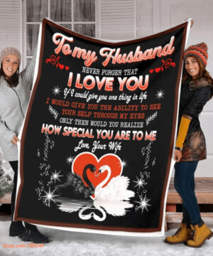 To My Husband Never Forget That I Love You Fleece Quilt Blanket - Super King - Ettee