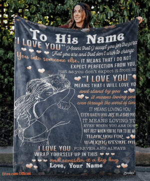 To My Husband To His Name I Love You Means Customized Quilt Blanket - Super King - Ettee