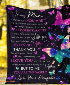 To My Mom I Am Because You Are Glitter Butterflies Quilt Blanket - Super King - Ettee