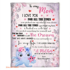 To My Mom I Love You For All The Times You Quilt Blanket. Foldable And Compact - Super King - Ettee