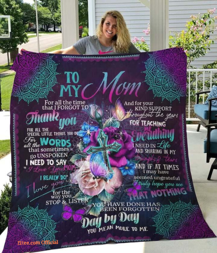 To My Mom Quilt Blanket Thank You For All The Special Little Things You Do Great Customized Blanket - Super King - Ettee