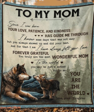 To My Mom Since I Was Born Your Love Quilt Blanket. Foldable And Compact - Super King - Ettee