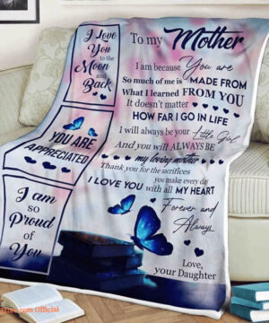 To My Mother I Am So Proud Of You Quilt Blanket. Foldable And Compact - Super King - Ettee