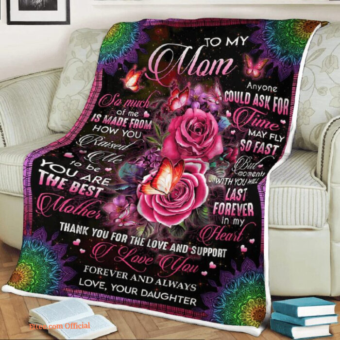 To My Mother Moments With You Will Last Forever Quilt Blanket - Super King - Ettee