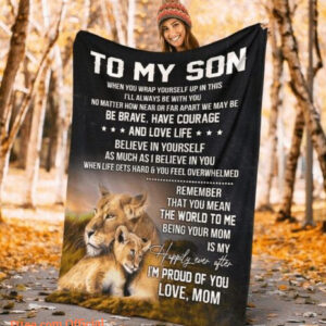 To My Son Lion Fleece Blanket Funny Birthday Xmas Gift From Mom For Son - Super King - Ettee