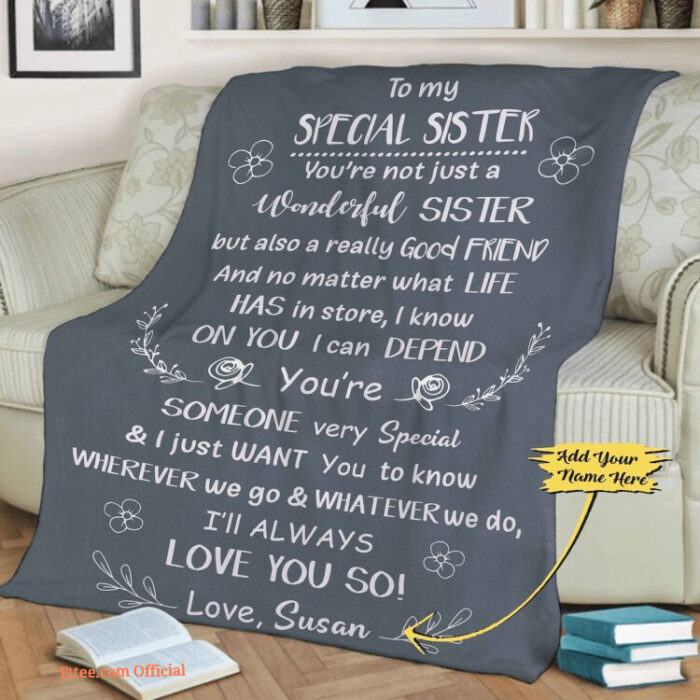 To My Special Sister I Will Always Love You So Customized Name Quilt Blanket - Super King - Ettee