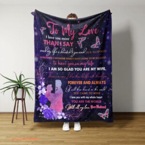 To My Wife Quilt Blanket Love Butterfly. Lightweight And Smooth Comfort - Super King - Ettee