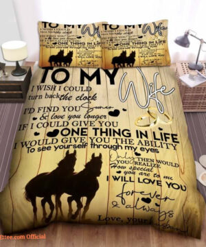 To My Wife Horse From Husband I Will Love You Forever And Always Cotton Bed Sheets Spread Comforter Duvet Cover Bedding Sets - King - Ettee