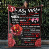 To My Wife I Want You Today Roses Quilt Blanket. Lightweight And Smooth Comfort - Super King - Ettee