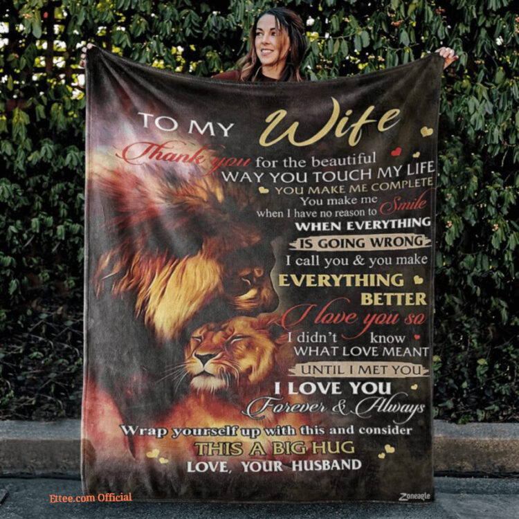 To My Wife Thank You For Everything Better Lion Quilt Blanket Gifts For Wife - Super King - Ettee