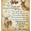 To My Wife You Came In My Life Romantic Deer Couple Quilt Blanket Valentine - Super King - Ettee