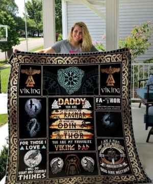 Viking Dad For Those I Love I Will Do Great And Terrible Things Quilt Blanket Great Customized Blanket Gifts For Birthday Christmas Thanksgiving - Ettee - Birthday