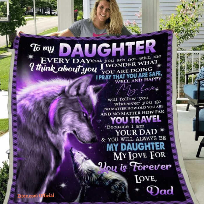 Wolf To My Daughter Fleece Blanket Gift From Dad For Daughter - Super King - Ettee