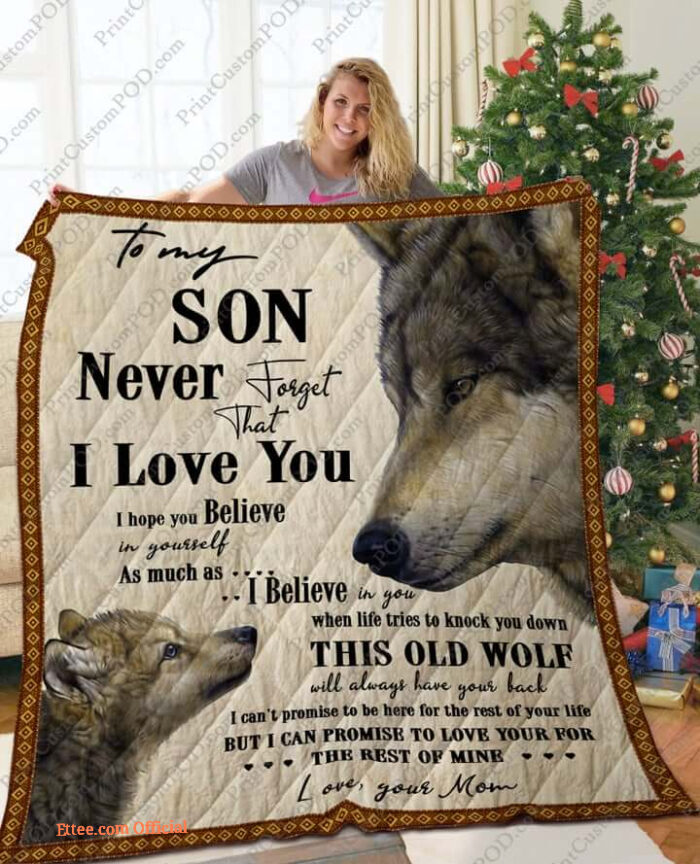 Wolf To My Son From Mom I Love You Quilt Blanket Great - Super King - Ettee