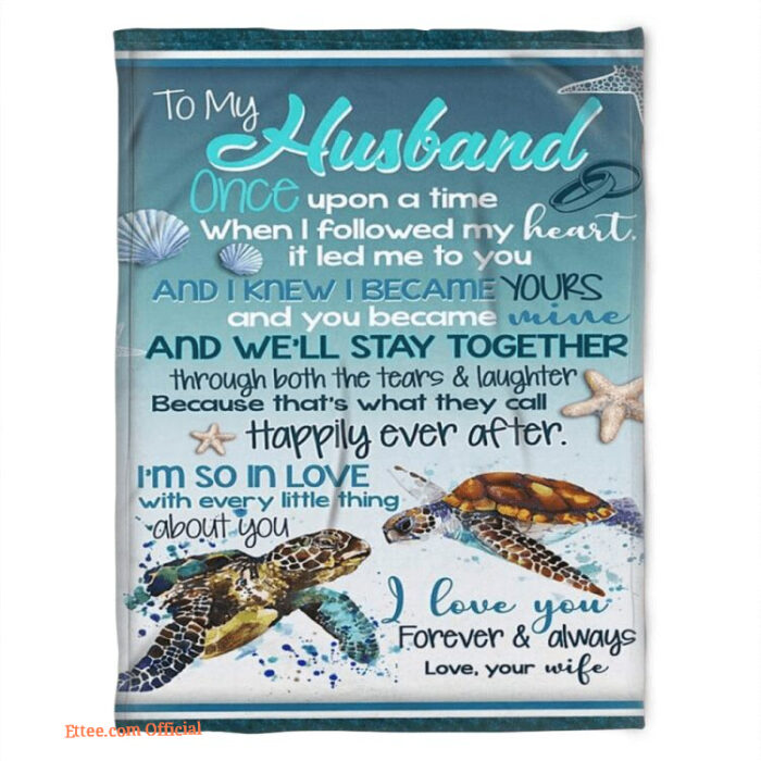 a turtle blanket to my husband im so in love with every little thing about you - Super King - Ettee