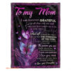butterfly blanket to my mom i am forever gratefulyou are beautiful - Super King - Ettee