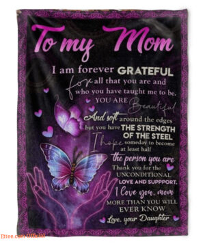 butterfly blanket to my mom i am forever gratefulyou are beautiful - Super King - Ettee