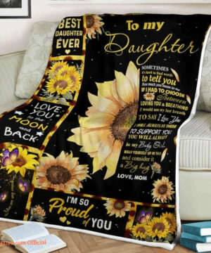 butterfly sunflower blanket to my daughter so proud of you gift from mom - Super King - Ettee