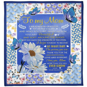 daisy flower and butterfly to my mom i am forever grateful blanket gift for mom - Super King - Ettee