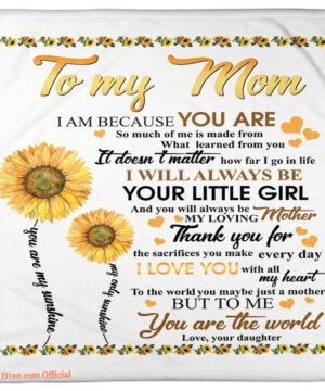 daughter to mom you are the world sunflower fleece blanket - Super King - Ettee