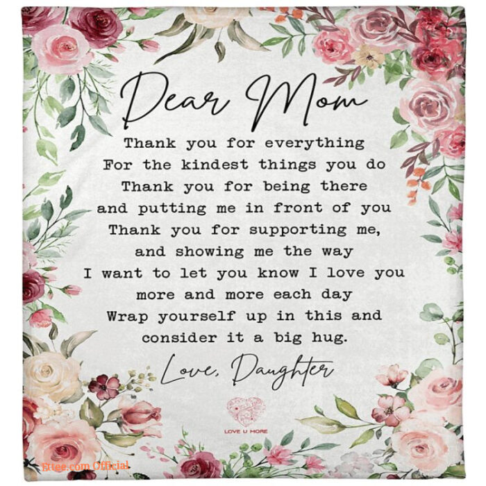 dear mom thank you for everything floral blanket gift for mom - Super King - Ettee