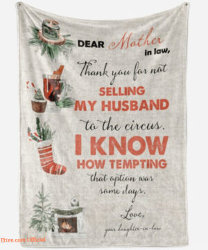 dear mother in law i know how tempting that option fleece blanket mothers day gift - Super King - Ettee