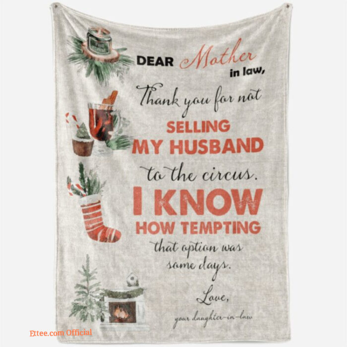 dear mother in law i know how tempting that option fleece blanket mothers day gift - Super King - Ettee