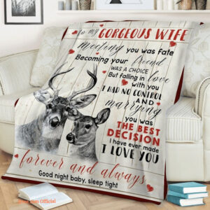 deer blanket to my gorgeous wife meeting you was fate becoming your friend the best - Super King - Ettee