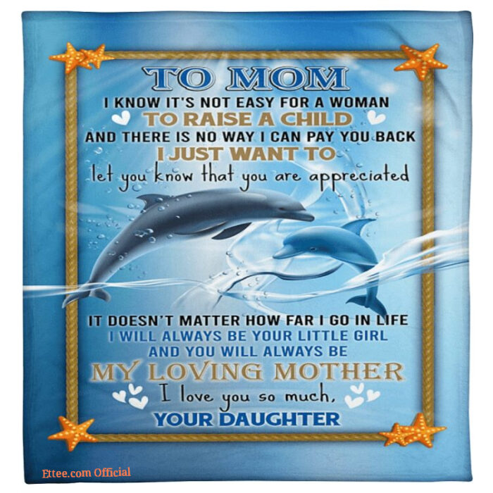 dolphin to mom my loving mother i love you so much blanket gift for mom - Super King - Ettee