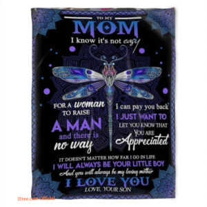 dragonfly blanket to my mom for a woman to raise a man and there is no way - Super King - Ettee