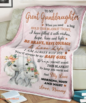 elephant blanket to my great granddaughter be brave have courage and love life - Super King - Ettee