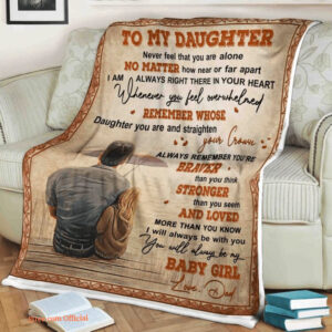 family blanket to my daughter never feel that you are alone remember whose daughter - Super King - Ettee