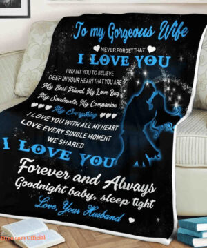 family blanket to my gorgeous wife never forget that i love you my best friend - Super King - Ettee