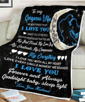 Family Blanket - To My Gorgeous Wife, Never Forget That I Love You - Best Friend Gift - Super King - Ettee