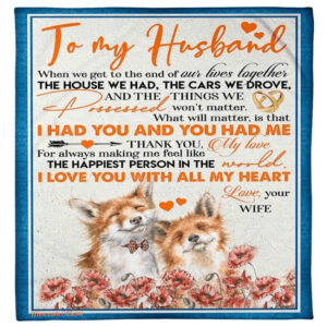 blanket fox to my husband i had you and you had me - Super King - Ettee