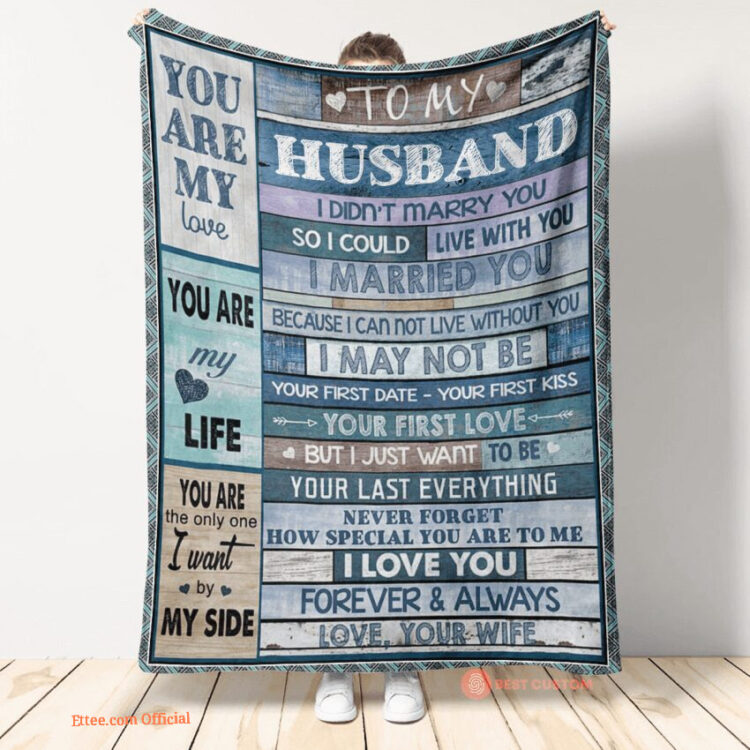 gift for husband blanket to husband your last everything - Super King - Ettee