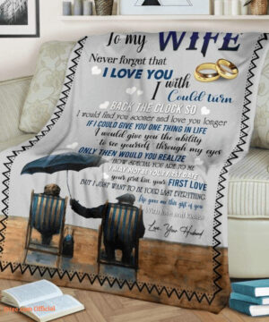 gift for wife blanket husband to my wife never forget that i love you - Super King - Ettee