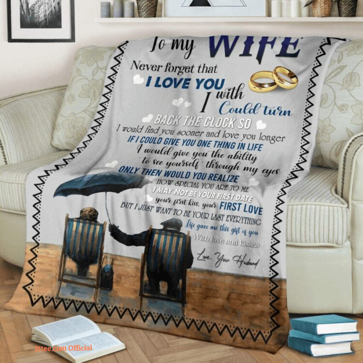 gift for wife blanket husband to my wife never forget that i love you - Super King - Ettee